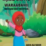 Xijaab Cas iyo Waraabahii, Red-Hijab and the Hyena – bilingual Somali English folk tale book by Asha Ali Noor