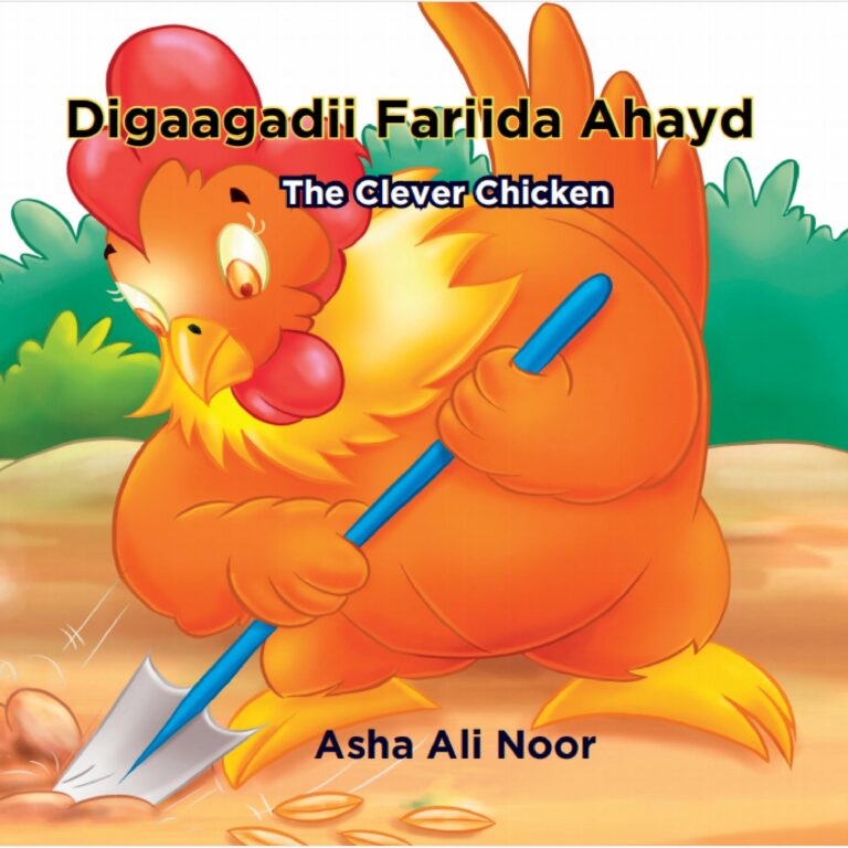 book cover of The Clever Chicken a bilingual Somali -English children's book