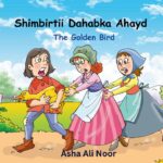 Cover of The Golden Bird bilingual English/Somali story
