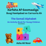 Second edition Xarfaha Af-Soomaaliga written by Asha Ali Noor